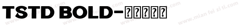 TSTD BOLD字体转换